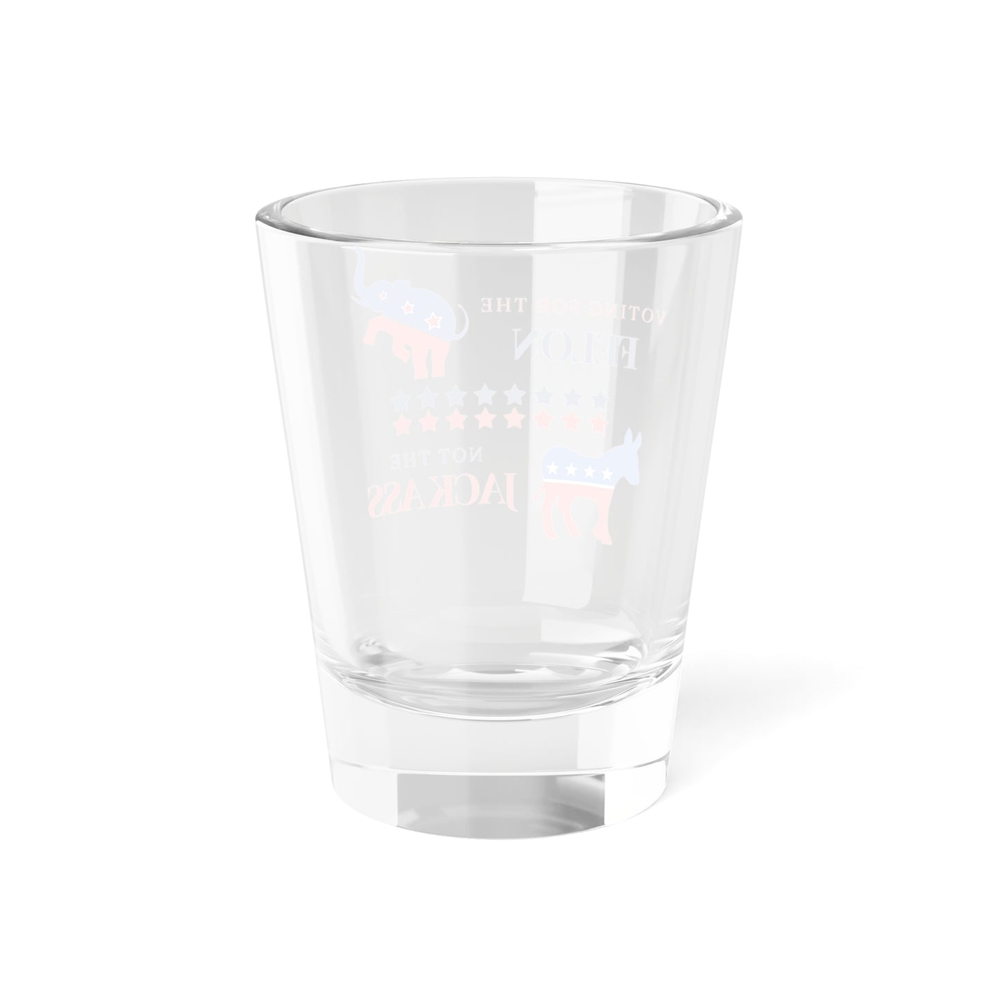 Funny Election-Themed Shot Glass, 1.5oz | Voting for the Felon Not the Jackass | Limited Edition 2024 Collectible