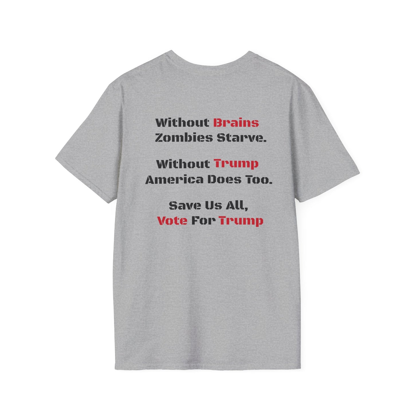 Save Zombies, Vote Trump – Halloween & Election Crossover Zombie Softstyle T-Shirt