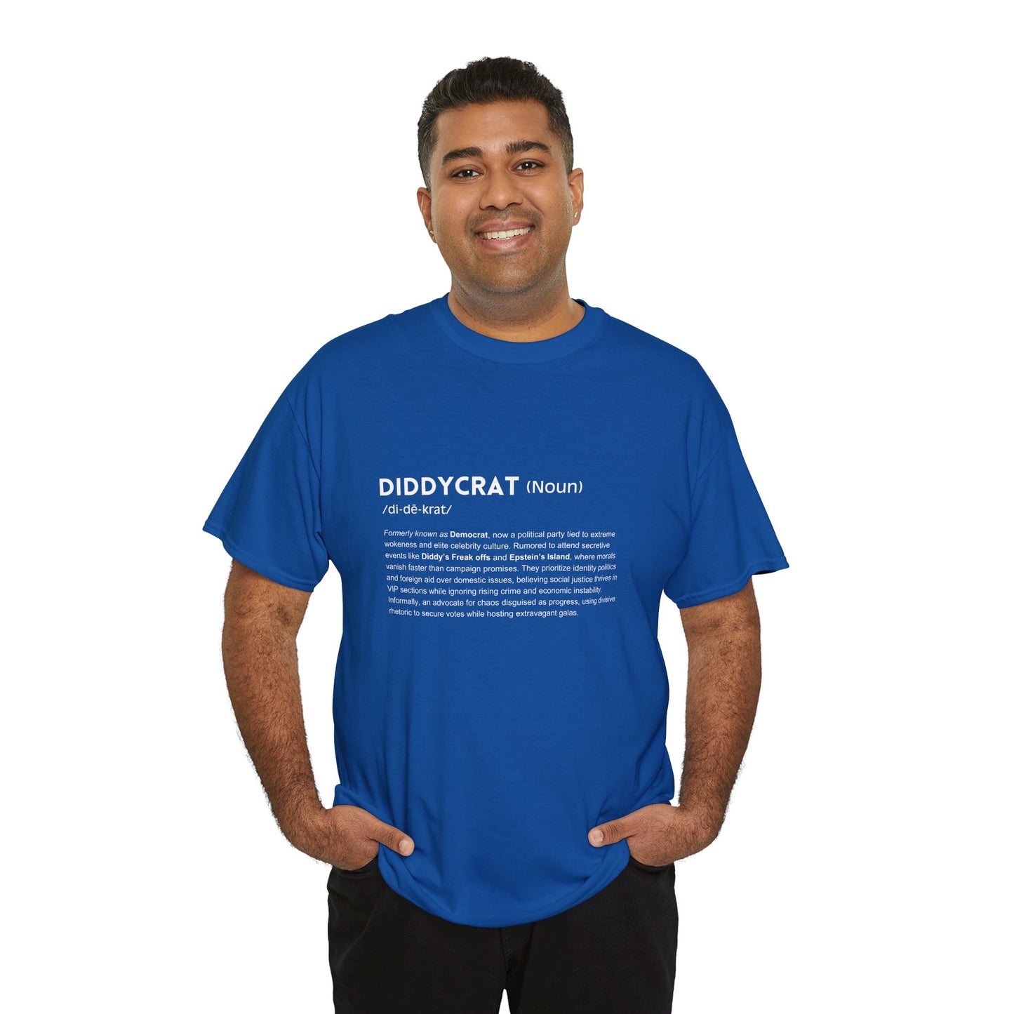 Diddycrat Definition T-Shirt – Condensed Version Politically Incorrect Election Tee