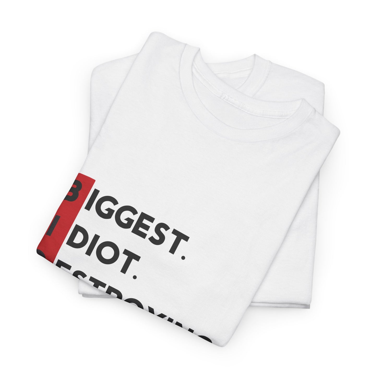 Biden Acronym Politically Incorrect - Premium Light T-Shirt