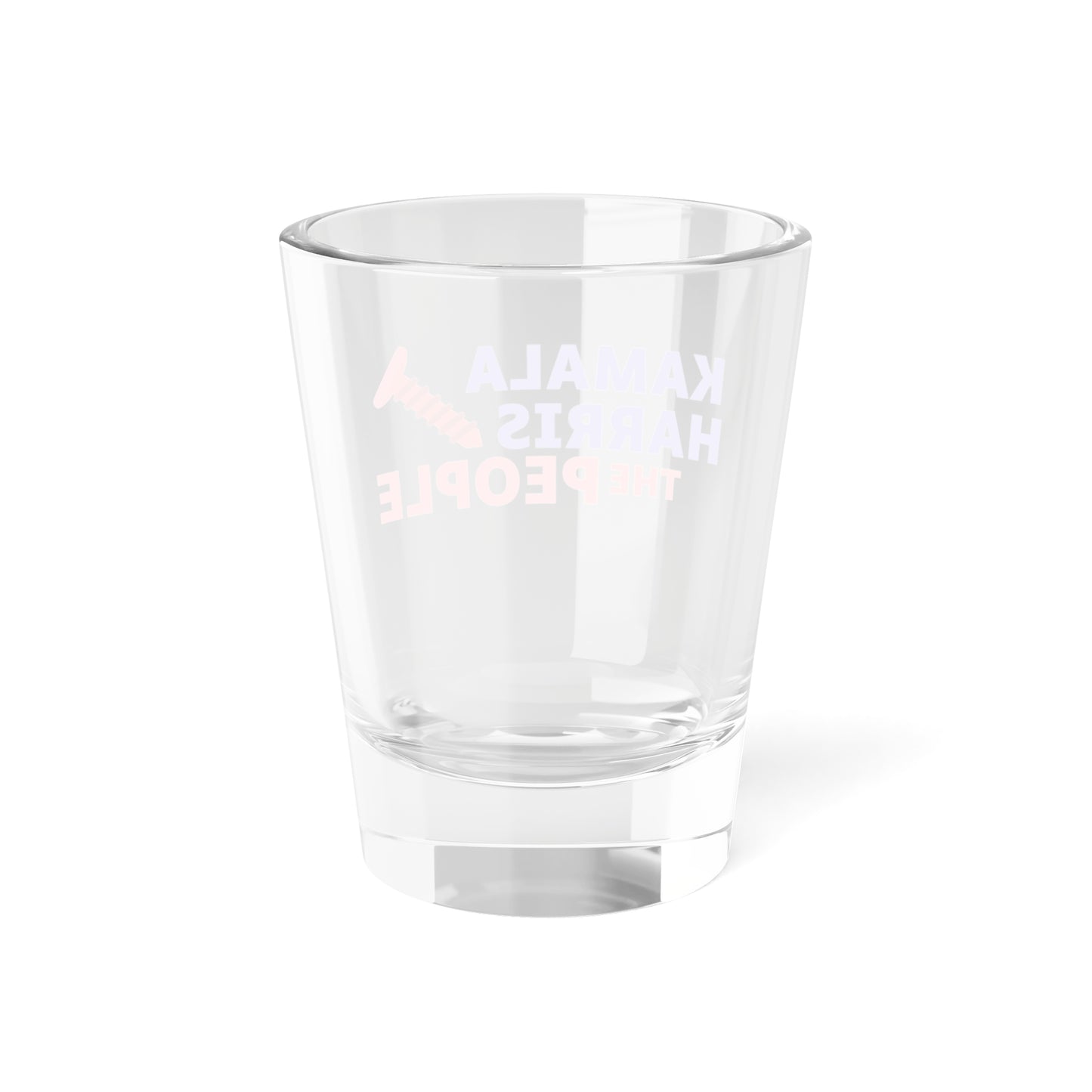 Kamala Harris "Screwing the People" Shot Glass – 1.5oz