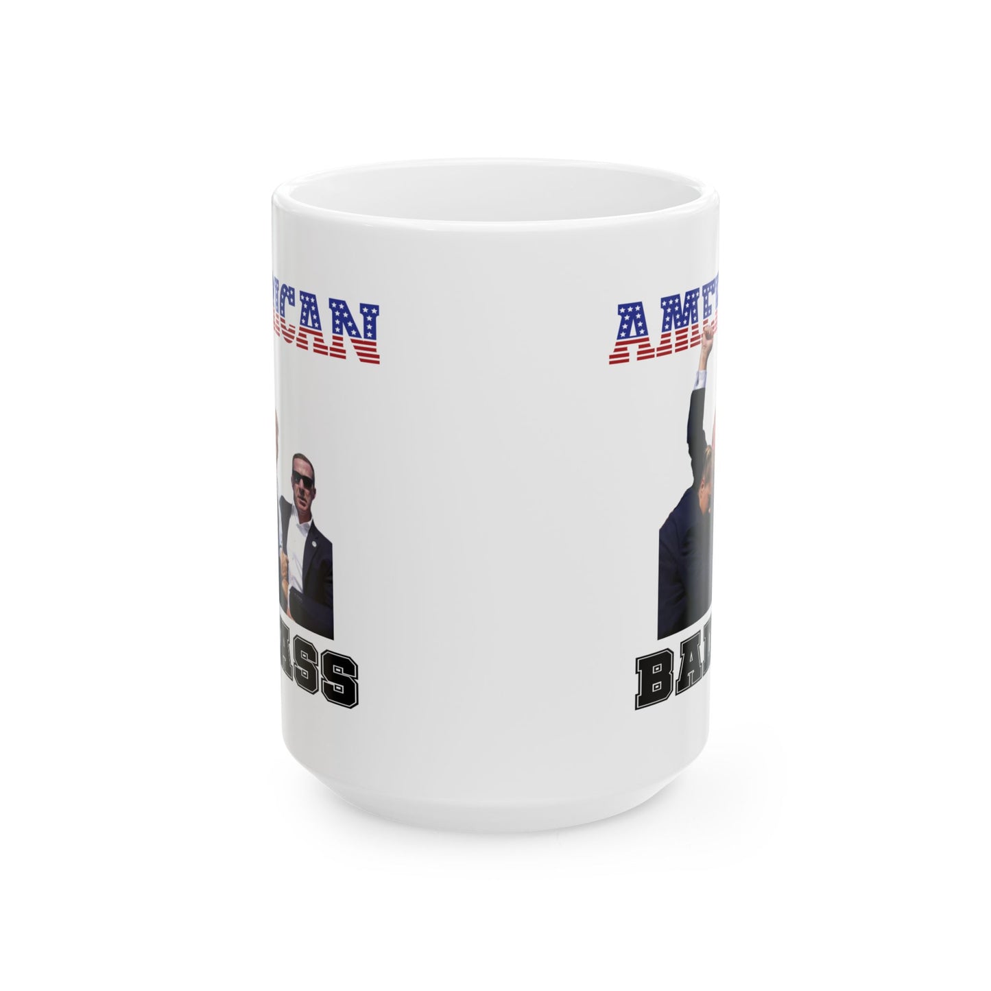 Pro-Trump American Badass Ceramic Mug (11oz, 15oz)