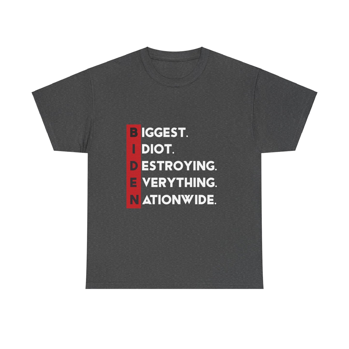 Biden Acronym Politically Incorrect - Premium T-Shirt
