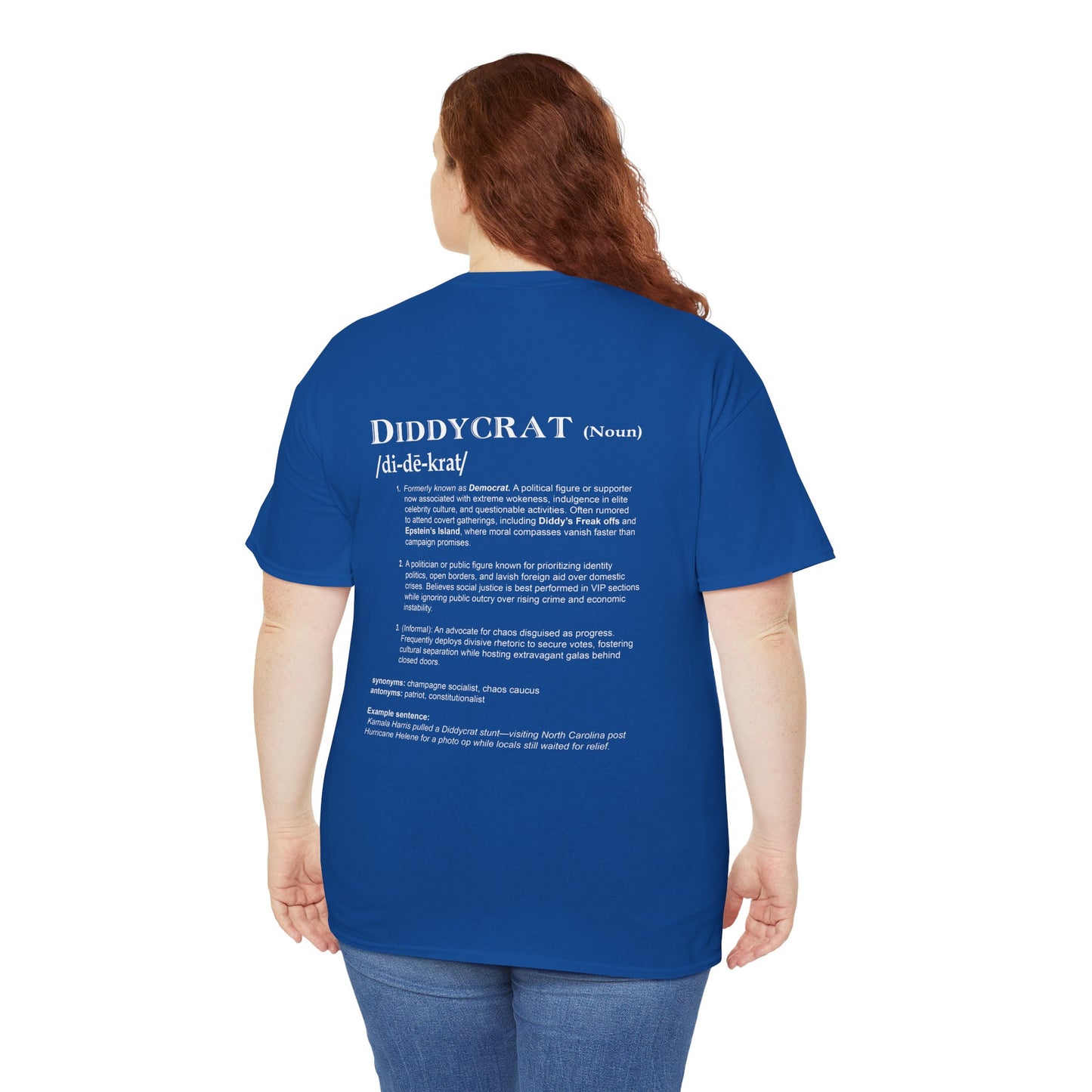 Diddycrat Full Definition Double-Sided Politically Incorrect T-Shirt
