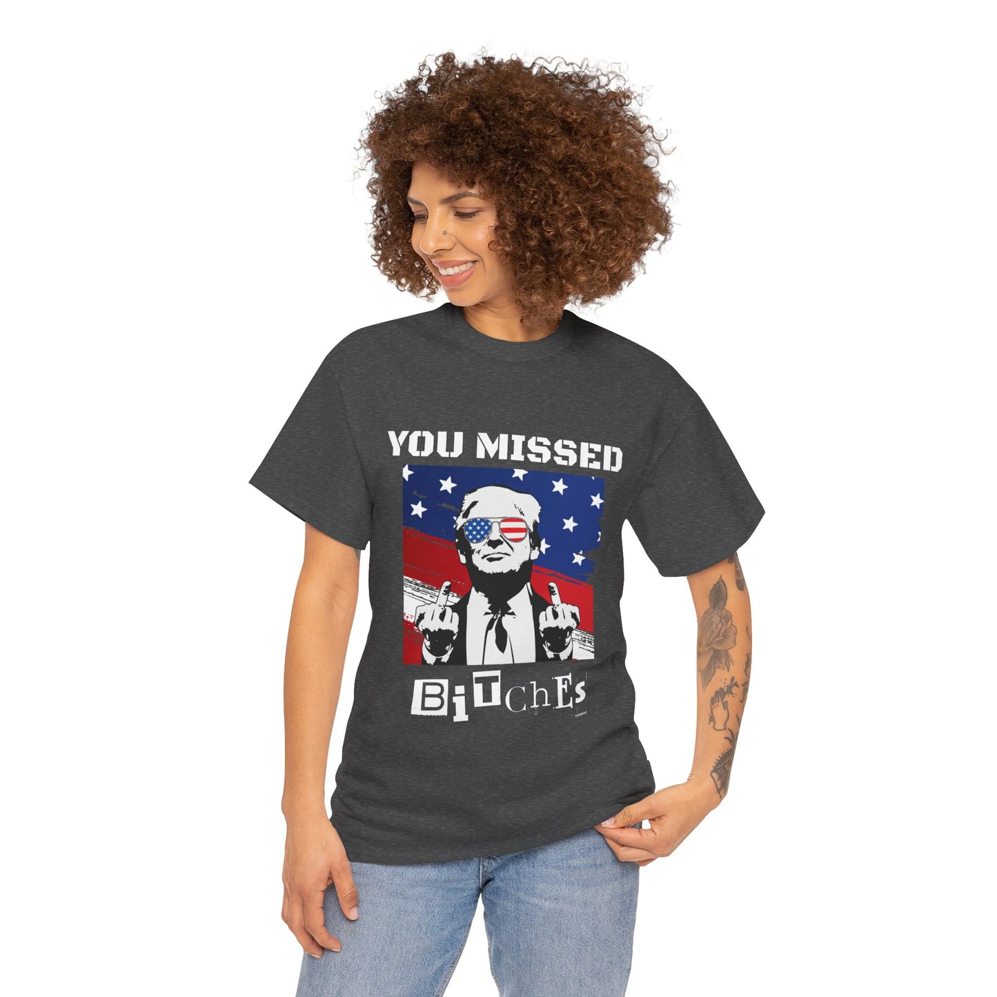 Trump - You Missed B*tches - Dark Gildan Heavy T shirt