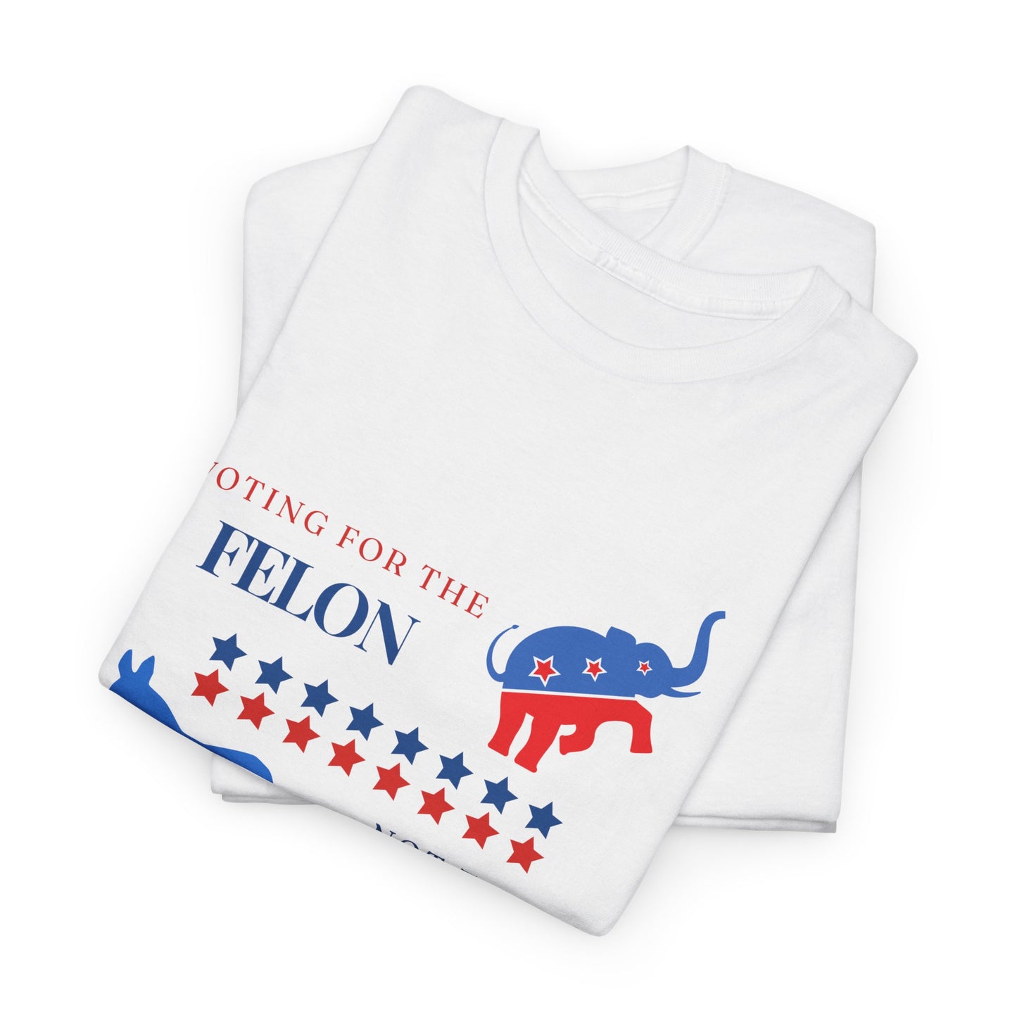 Voting for the Felon Not the Jackass! - Premium Standard T-Shirt