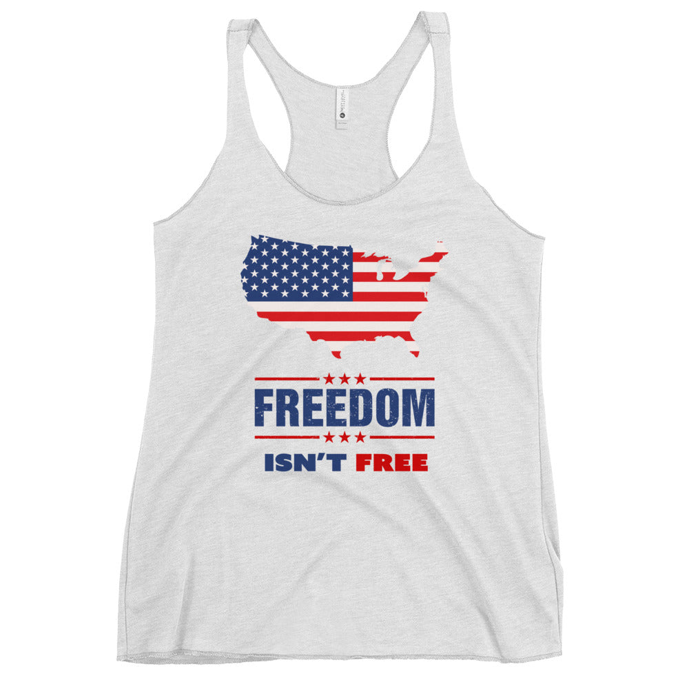 Freedom Isn't Free Women's White Racerback Tank